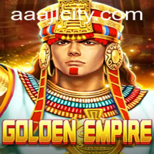 GoldenEmpire: Exploring the Fascinating World of AAAJL Gaming